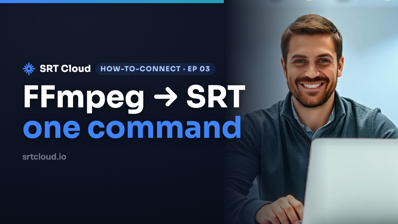 FFmpeg SRT Streaming: One Command to Any SRT Server (2026)