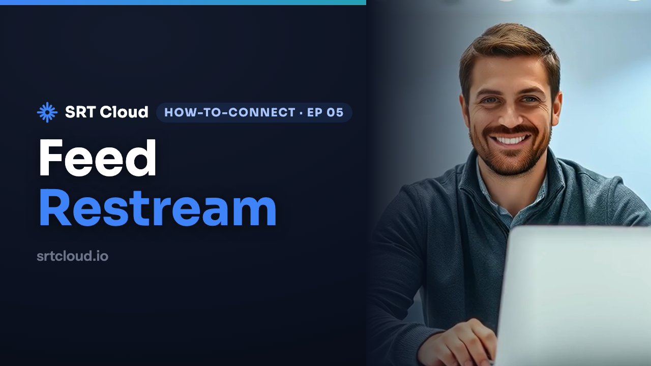 How to Send an SRT Feed to Restream (Business Plan Setup, 2026)