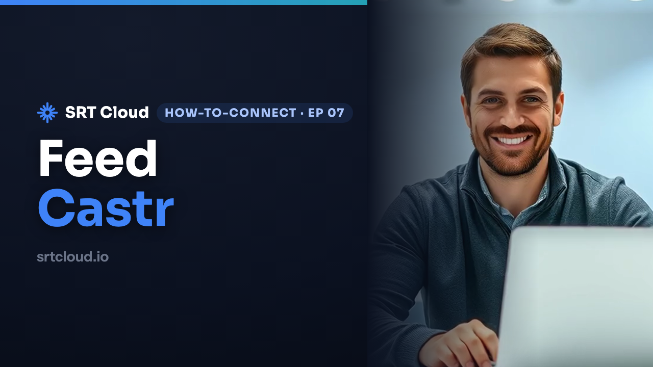 How to Stream to Castr over SRT (Ingest URL + streamid, 2026)